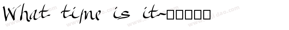 What time is it字体转换